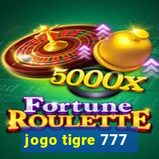 jogo tigre 777 - Cemstoretec